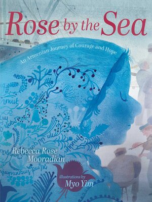 cover image of Rose by the Sea
